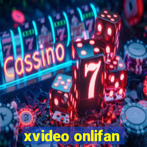 xvideo onlifan